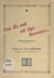 Car ils ont cet âge heureux... - Pièce en trois actes. Création à Radio-Lille en février 1949, mise en ondes de Léon Plouviet