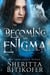 Becoming the Enigma - The Loup-Garou Series, #2