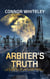 Arbiter's truth: An Agent of The Emperor Science Fiction Short Story - Agents of The Emperor Science Fiction Stories, #2