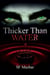 Thicker Than Water - Power of Four, #3