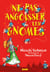 Ne pas angoisser les gnomes (e-book)