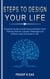 Steps to Design Your Life