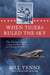 When Tigers Ruled the Sky - The Flying Tigers: American Outlaw Pilots over China in World War II