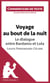 Voyage au bout de la nuit, Le dialogue entre Bardamu et Lola, Louis-Ferdinand Céline - Commentaire et Analyse de texte