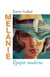 Mélanie – Épopée moderne