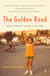 The Golden Road - Notes on My Gentrification