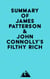 Summary of James Patterson & John Connolly's Filthy Rich