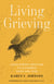 Living Grieving - Using Energy Medicine to Alchemize Grief and Loss
