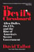 The Devil's Chessboard - Allen Dulles, the CIA, and the Rise of America's Secret Government