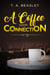 A Coffee Shop Connection