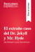 El extraño caso del Dr. Jekyll y Mr. Hyde de Robert Louis Stevenson (Guía de lectura) - Resumen y análisis completo