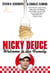 Nicky Deuce: Welcome to the Family