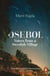 Osebol - Voices from a Swedish Village