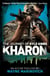Kharon - The Journey of Kyle Gibbs, #3