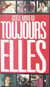 Toujours elles : entretiens et portraits