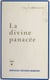 La divine panacée