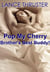 Pop My Cherry, Brother’s Best Buddy!