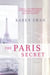 The Paris Secret - A Novel