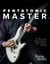 Pentatonic Master: 97 Warm-ups to Revolutionize Your Guitar Playing - Technique Master, #2
