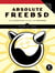 Absolute FreeBSD, 3rd Edition - The Complete Guide to FreeBSD