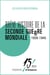 Brève histoire de la Seconde Guerre mondiale 1939-1945