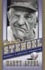 Casey Stengel - Baseball's Greatest Character