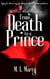 From Death to a Prince - The Prince Series, #1