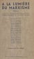 À la lumière du marxisme : essais - Conférences faites à la Commission scientifique du Cercle de la Russie Neuve, en 1933-1934