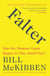 Falter - Has the Human Game Begun to Play Itself Out?