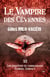 Le vampire des Cévennes - Les enquêtes du commandant Gabriel Gerfaut Tome 12