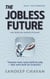 The Jobless Future - The AI Transition, #2