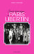 Guide historique du Paris libertin