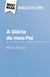 A Glória do meu Pai de Marcel Pagnol (Análise do livro) - Análise completa e resumo pormenorizado do trabalho