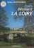 Découvrir la Loire