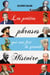 Les petites phrases qui ont fait la grande histoire