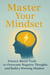 Master Your Mindset