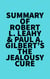 Summary of Robert L. Leahy & Paul A. Gilbert's The Jealousy Cure