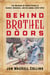 Behind Brothel Doors - The Business of Prostitution in Kansas, Nebraska, and Oklahoma (1860–1940)