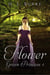 Flower - The Green Princess, #1