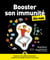 Booster son immunité Pour les Nuls - Renforcez votre système immunitaire, combattez les maladies et menez une vie seine