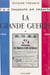 La Grande guerre (1) - Première époque, 1914
