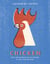 Chicken - Over two hundred recipes devoted to one glorious bird