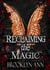 Reclaiming the Magic - Brides of Prophecy, #7