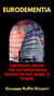 Eurodementia: European Union: The authoritarian design of the Babel's Tower