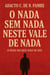 O nada sem nada neste vale de nada - O peso do que não se diz - O nada sem nada neste vale de nada, #1