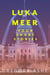 Luka Meer: Four Short Stories - Luka Meer, #1