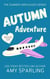 Autumn Adventure - Summer Unplugged, #6