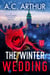 The Winter Wedding