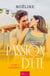 Passion d'été - Ensemble - Romance pleine d'action et d'aventures palpitantes