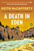 A Death in Eden - A Novel